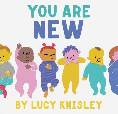You Are New - Lucy Knisley - cover