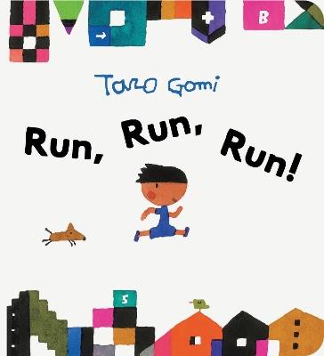 Run, Run, Run! - Taro Gomi - cover