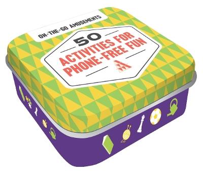 On-the-Go Amusements: 50 Activities for Phone-Free Fun - Chronicle Books - cover