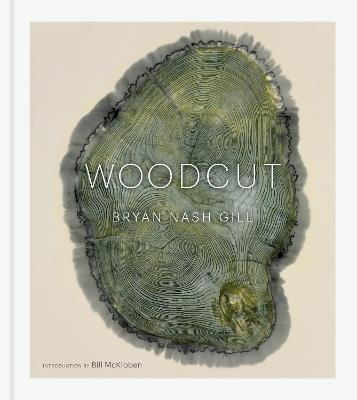 Woodcut: (Updated Edition) - Bryan Nash Gill - cover
