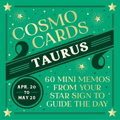 Cosmo Cards: Taurus: 60 Mini Memos from Your Star Sign to Guide the Day - Randi Ocena - cover