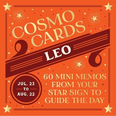 Cosmo Cards: Leo: 60 Mini Memos from Your Star Sign to Guide the Day - Randi Ocena - cover