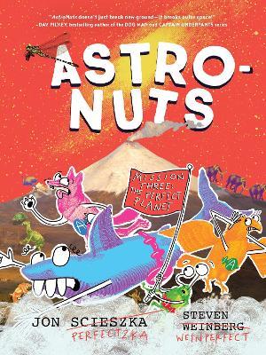 AstroNuts Mission Three: The Perfect Planet - Jon Scieszka - cover