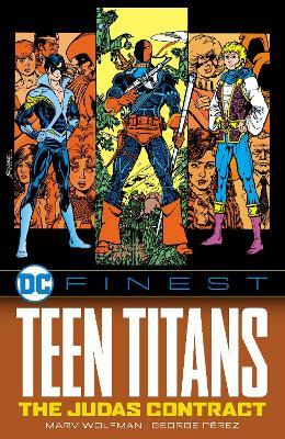 DC Finest: Teen Titans: The Judas Contract - Marv Wolfman - cover