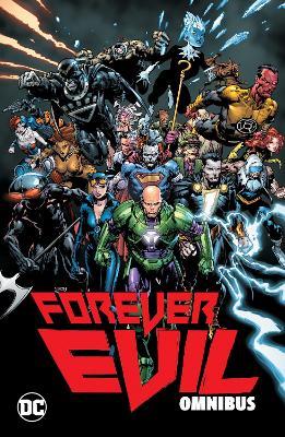 Forever Evil Omnibus - Geoff Johns,David Finch - cover