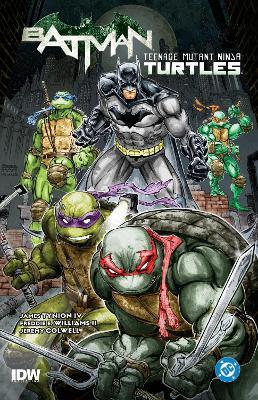 Batman/Teenage Mutant Ninja Turtles Vol. 1 - James Tynion IV,Freddie E. Williams - cover