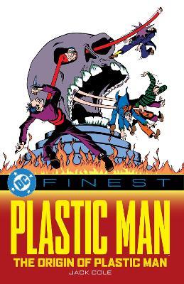DC Finest: Plastic Man: The Origin of Plastic Man - Jack Cole - cover