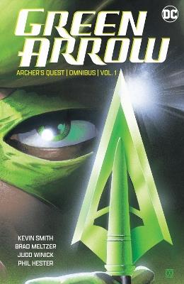 Green Arrow: Archer's Quest Omnibus Vol. 1 - Kevin Smith,Phil Hester - cover