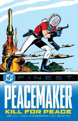 DC Finest: Peacemaker: Kill for Peace - Gill Various,Joe - cover