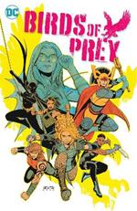 Birds of Prey Vol. 3: Bird Undercover