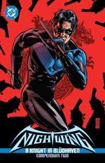 Nightwing: A Knight in Bludhaven Compendium Two