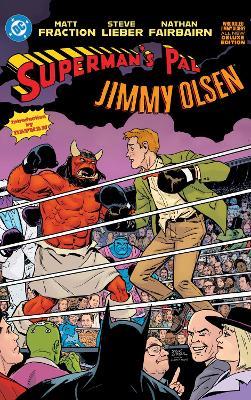 Superman's Pal Jimmy Olsen: Who Killed Jimmy Olsen? The Deluxe Edition - Matt Fraction,Steve Lieber - cover