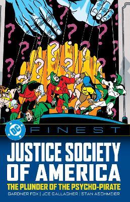 DC Finest: Justice Society of America: The Plunder of the Psycho-Pirate - Gardner Fox,Joe Gallagher - cover