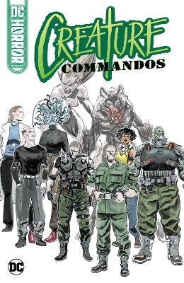 DC Horror Presents: Creature Commandos - David Dastmalchian,Juan Ferreyra - cover