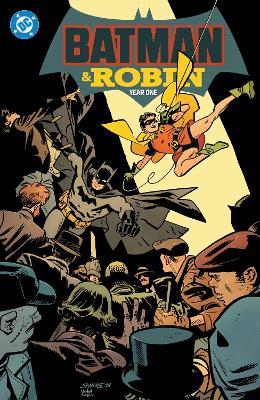 Batman and Robin: Year One - Mark Waid,Chris Samnee - cover