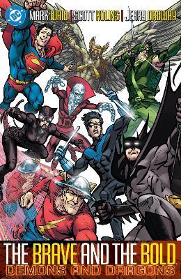 Brave and the Bold Vol. 3: Demons and Dragons - Alan Brennert,Mark Waid - cover
