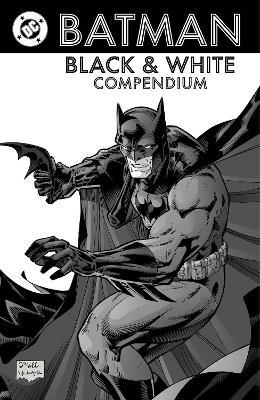 Batman: Black & White Compendium - J.H. Williams,G Willow Wilson - cover