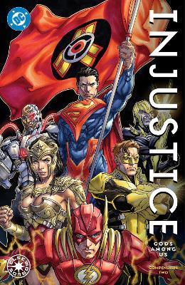 Injustice: Gods Among Us Compendium Two - Brian Buccellato,Bruno Redondo - cover