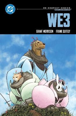 We3: DC Compact Comics Edition - Grant Morrison,Frank Quitely - cover
