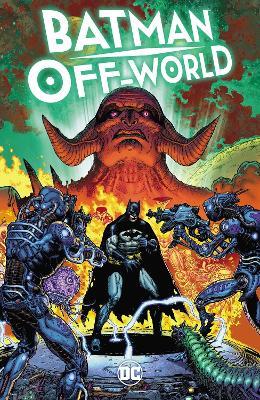 Batman: Off-World - Jason Aaron,Doug Mahnke - cover