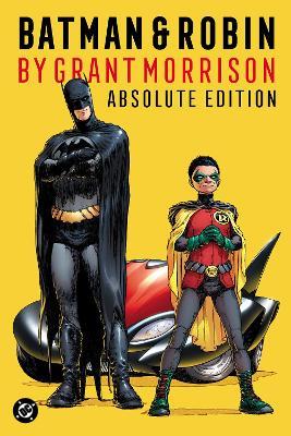 Batman & Robin by Grant Morrison: Absolute Edition - Grant Morrison,David Finch - cover