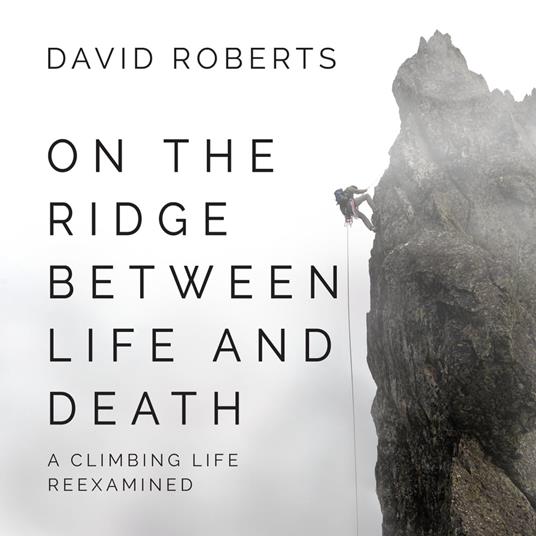 On the Ridge Between Life and Death