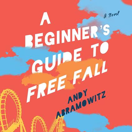 Beginner's Guide to Free Fall, A