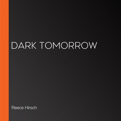 Dark Tomorrow