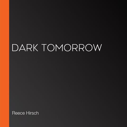 Dark Tomorrow