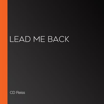 Lead Me Back