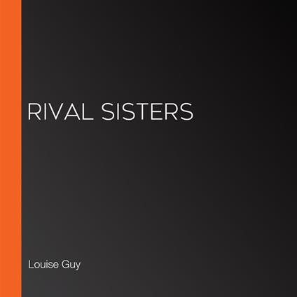 Rival Sisters
