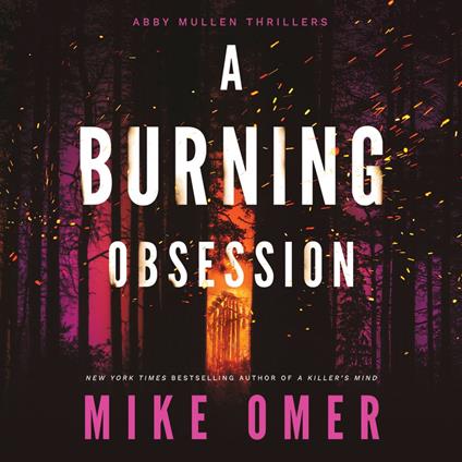 Burning Obsession, A