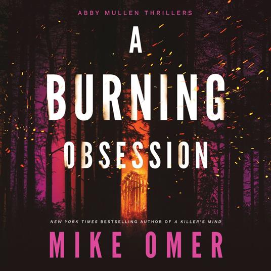 Burning Obsession, A