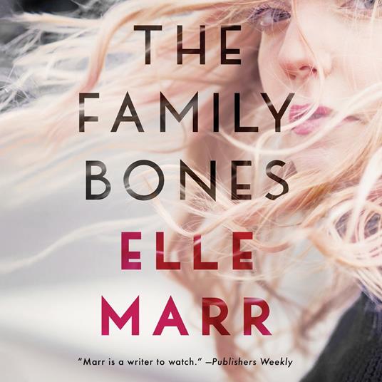 Family Bones, The