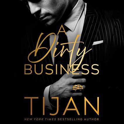 Dirty Business, A