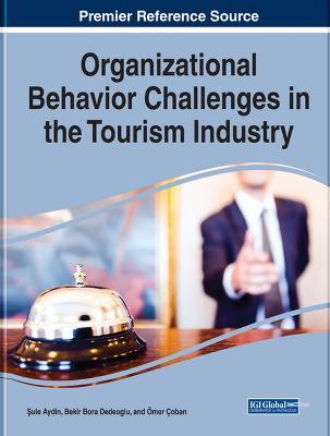 Organizational Behavior Challenges in the Tourism Industry - cover