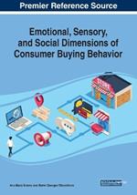 Emotional, Sensory, and Social Dimensions of Consumer Buying Behavior