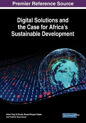 Digital Solutions and the Case for Africa's Sustainable Development - cover