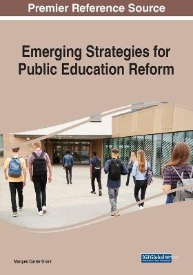 Emerging Strategies for Public Education Reform - cover