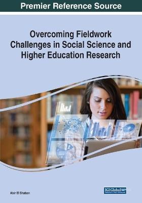 Overcoming Fieldwork Challenges in Social Science and Higher Education Research - cover