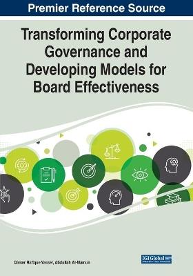 Transforming Corporate Governance and Developing Models for Board Effectiveness - cover