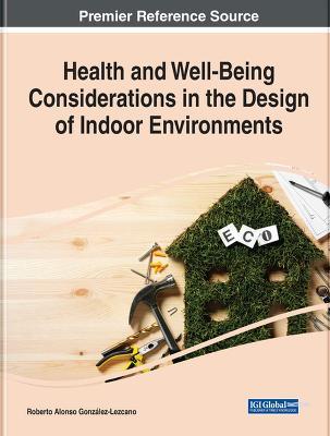 Health and Well-Being Considerations in the Design of Indoor Environments - cover