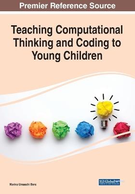 Teaching Computational Thinking and Coding to Young Children - cover