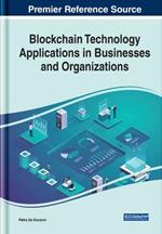 Blockchain Technology Applications in Businesses and Organizations