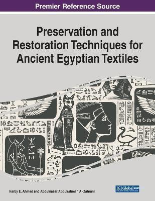 Preservation and Restoration Techniques for Ancient Egyptian Textiles - cover