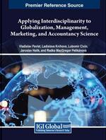Applying Interdisciplinarity to Globalization, Management, Marketing, and Accountancy Science