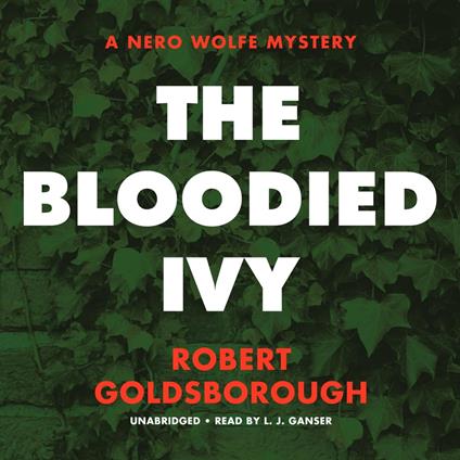 The Bloodied Ivy