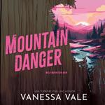 Mountain Danger