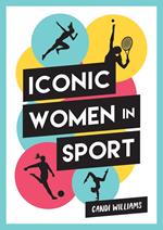 Iconic Women in Sport