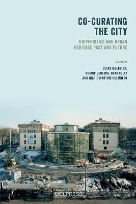 Co-Curating the City: Universities and Urban Heritage Past and Future - cover